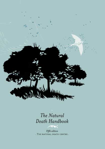 Natural Death Handbook fifth edition